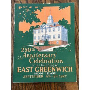250th ANNIVERSARY CELEBRATION OF FOUNDING EAST GREENWICH RHODE ISLAND 1927 book